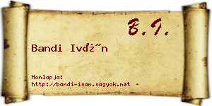 Bandi Iván névjegykártya
